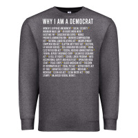 Charcoal Heather Why I am a Democrat cool political outfit for democrats Long Sleeve Premium Sweatshirt - lanVoArt