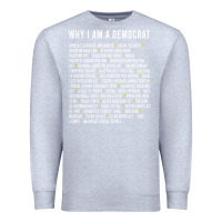 Heather Grey Why I am a Democrat cool political outfit for democrats Long Sleeve Premium Sweatshirt - lanVoArt