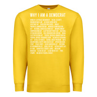 Lemon Why I am a Democrat cool political outfit for democrats Long Sleeve Premium Sweatshirt - lanVoArt