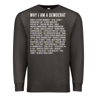 Smoke Why I am a Democrat cool political outfit for democrats Long Sleeve Premium Sweatshirt - lanVoArt
