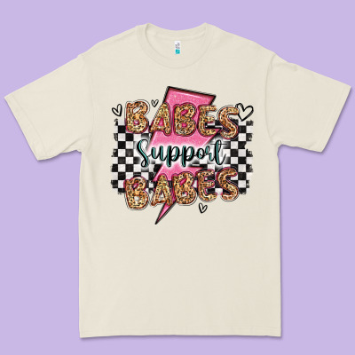 Babes Support Babes Premium Tee Designed By Artiststas