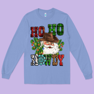 Ho Ho Howdy Santa Long Sleeve Tee Designed By Cowgirlartshop