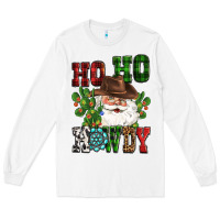 White ho ho howdy santa Long Sleeve Tee - CowGirlArtShop