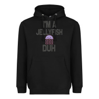Black i m a jellyfish duh halloween costume Heavyweight Hoodie - lanVoArt