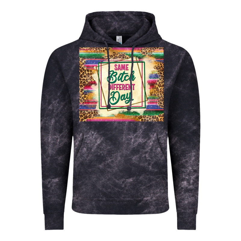 Same Bitch Different Day Vintage Hoodie by TumblerDesignByShophia | Teevron