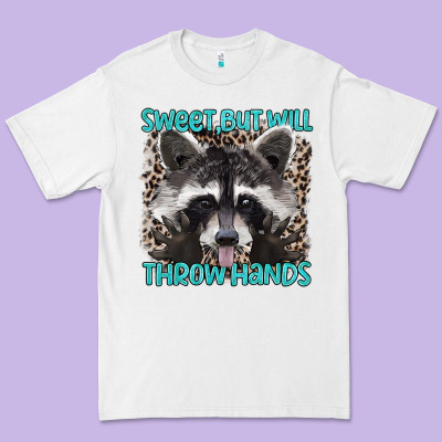 Sweet But Will Throw Hands Premium Tee Designed By Artiststas