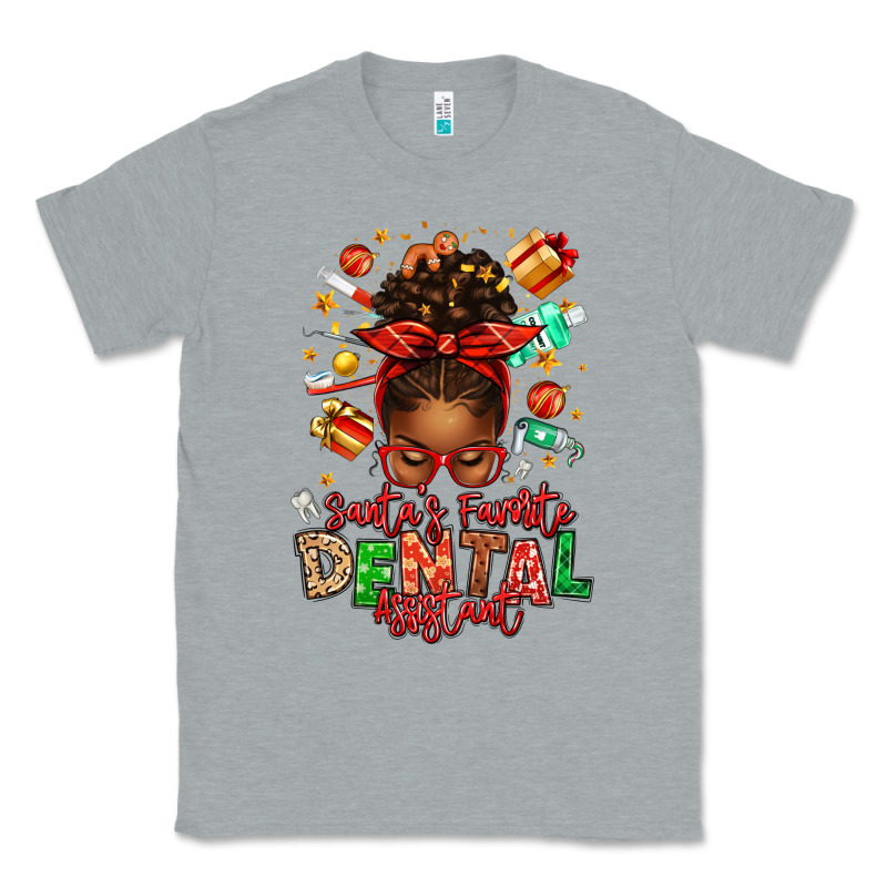 Santa's Favorite Dental Assistant Afro Messy Bun Classic Tee by texasbilliewilder | Teevron