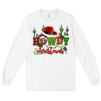 White howdy christmas cowboy hat Long Sleeve Tee - CowGirlArtShop