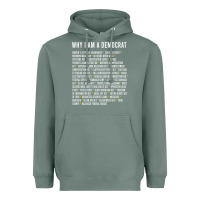 Sage Why I am a Democrat cool political outfit for democrats Long Sleeve Heavyweight Hoodie - lanVoArt