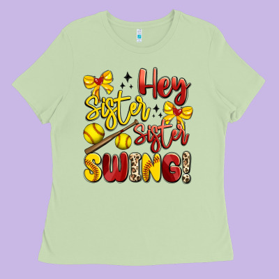 Hey Sister Sister Swing Softball Ladies Tee Designed By Artiststas