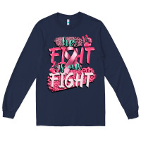 Navy her fight is our fight Long Sleeve Tee - CowGirlArtShop