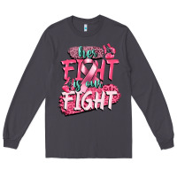 Smoke her fight is our fight Long Sleeve Tee - CowGirlArtShop