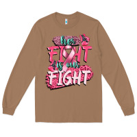 Toasted Coconut her fight is our fight Long Sleeve Tee - CowGirlArtShop
