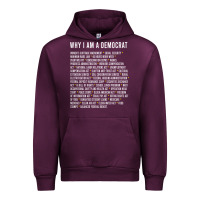 Mauve Wine Why I am a Democrat cool political outfit for democrats Long Sleeve Urban Hoodie - lanVoArt