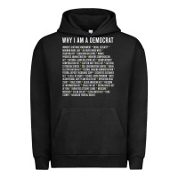 Pigment Black Why I am a Democrat cool political outfit for democrats Long Sleeve Urban Hoodie - lanVoArt