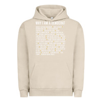 Pigment French Oak Why I am a Democrat cool political outfit for democrats Long Sleeve Urban Hoodie - lanVoArt