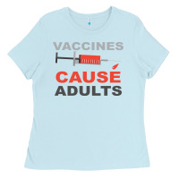 Baby Blue Vaccines Cause Adults Ladies Tee - Bettercallsaul