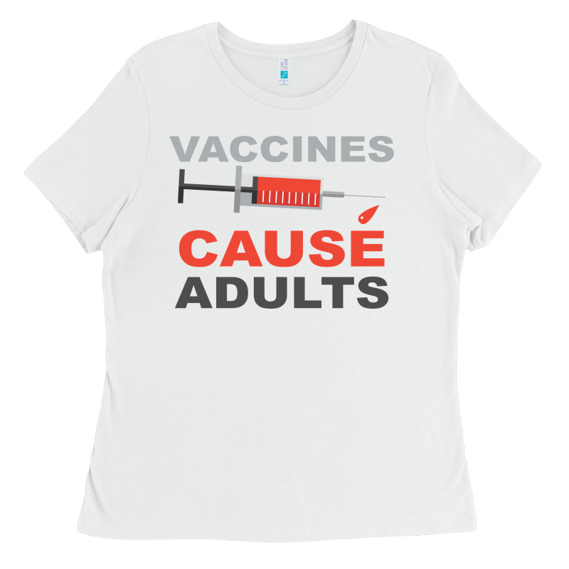 Vaccines Cause Adults Ladies Tee by Bettercallsaul | Teevron