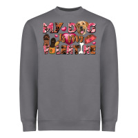 Storm my dog is my valentine Heavyweight Sweatshirt - FaDigitalArtStudio