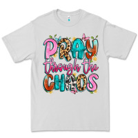 Dove Grey pray through the chaos Premium Tee - Artiststas
