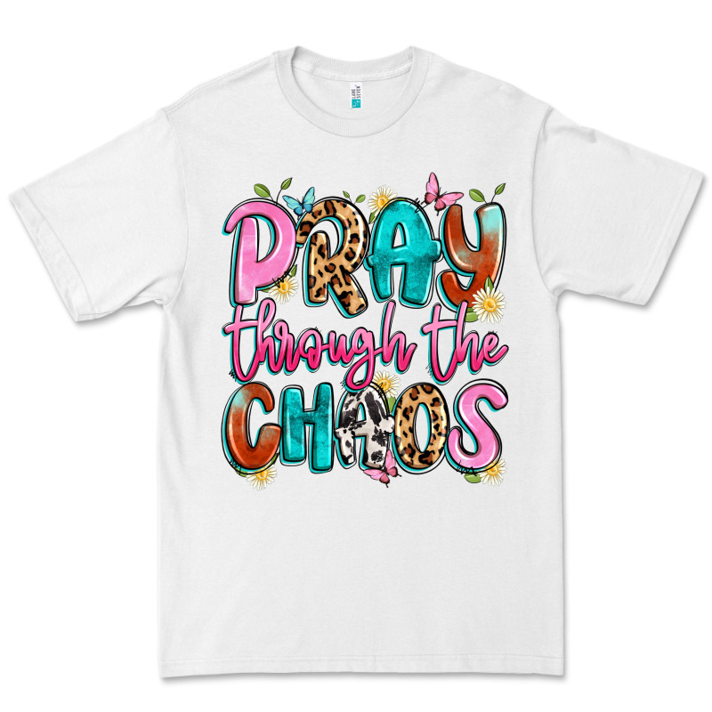 Pray Through The Chaos Premium Tee by Artiststas | Teevron