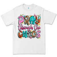 White pray through the chaos Premium Tee - Artiststas