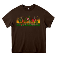 Chocolate Brown christmas believe Heavy Core Tee - BundleAndBundleShop
