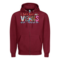 Burgundy I Like big veins and cannot be Zipper Hoodie - CowhideDigitalArt