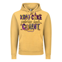 Vintage Mustard King cake calories don't count Vintage Hoodie - HowdyJamesFarm