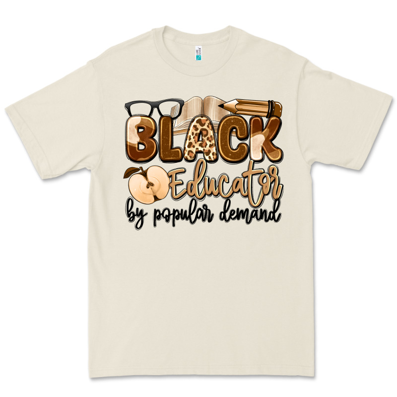 Black Educator By Popular Demand Premium Tee by Artiststas | Teevron
