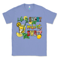 Colony Blue life is  make it sweet Classic Tee - NancyCooperArtShop