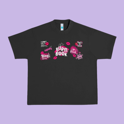 Burn Book Urban Heavy Tee Designed By Tumblerdesignbyshophia