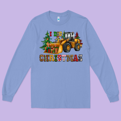 I Dig Christmas Bulldozer Long Sleeve Tee Designed By Cowgirlartshop
