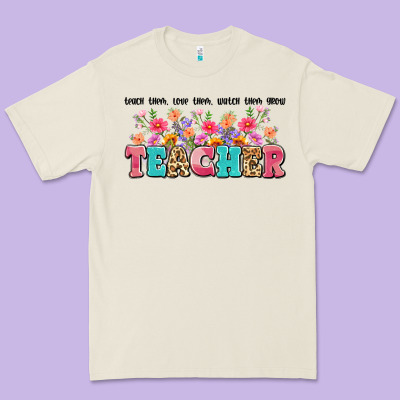 Teach Them Love Them Watch Them Grow Teacher Premium Tee Designed By Artiststas