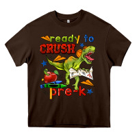 Chocolate Brown ready to crush pre k Heavy Core Tee - BundleAndBundleShop