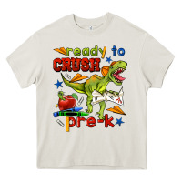 Cream ready to crush pre k Heavy Core Tee - BundleAndBundleShop