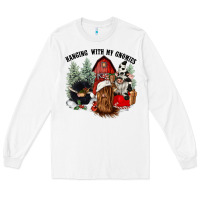 White hanging with my gnomies Long Sleeve Tee - CowGirlArtShop