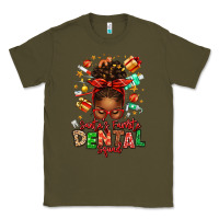 Army Green Santa's Favorite Dental Squad Afro Messy Bun Classic Tee - texasbilliewilder