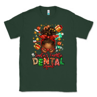 Sports Green Santa's Favorite Dental Squad Afro Messy Bun Classic Tee - texasbilliewilder