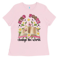 Bubblegum Pink read books change the world artiststas Ladies Tee - Artiststas
