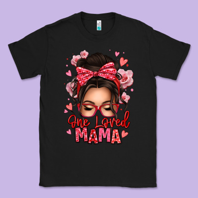 One Loved Mama Messy Bun Classic Tee Designed By Texasbilliewilder