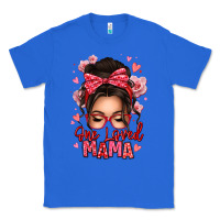 True Royal one loved mama messy bun Classic Tee - texasbilliewilder