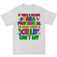 Dove Grey it takes a special paraprofessional to hear what a Premium Tee - Artiststas
