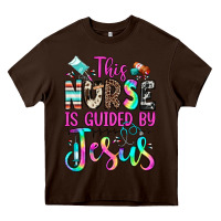 Chocolate Brown this nurse is guided by jesus Heavy Core Tee - JahusDesignShop