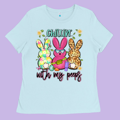 Chillin' With My Peeps Ladies Tee Designed By Artiststas