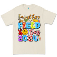 Im Just Here For Field Day 2024 Premium Tee | Teevron