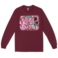 Burgundy i wear pink for my mom Long Sleeve Tee - CowGirlArtShop