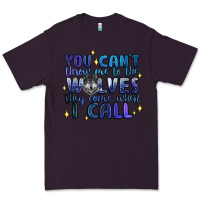Plum you cant throw me to the wolves they come when i c Premium Tee - Artiststas