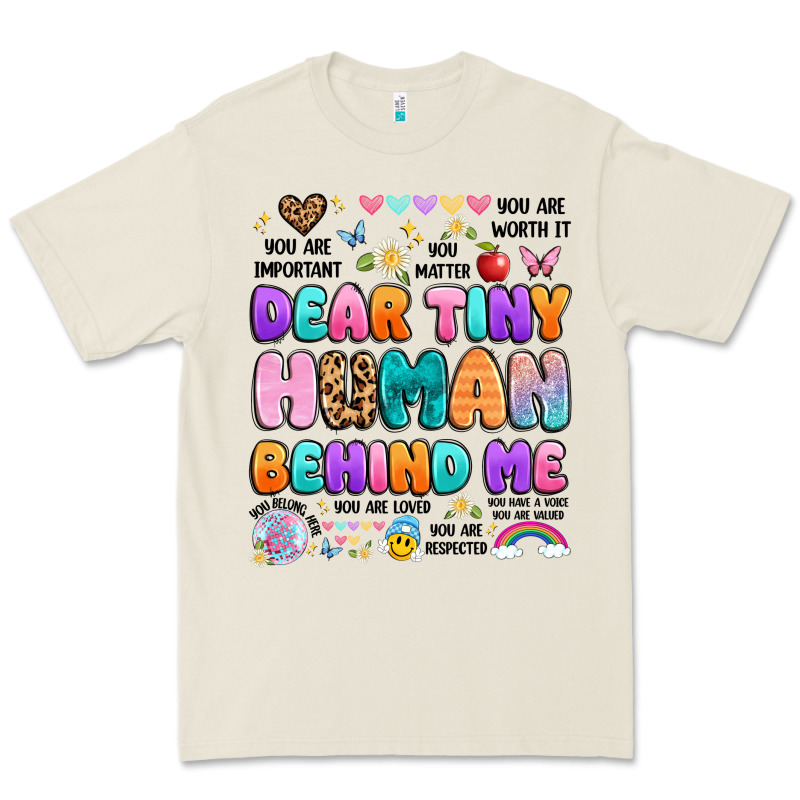 Dear Tiny Human Behind Me Premium Tee by Artiststas | Teevron