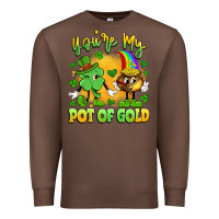 Chestnut you're my pot of gold Premium Sweatshirt - Artiststas